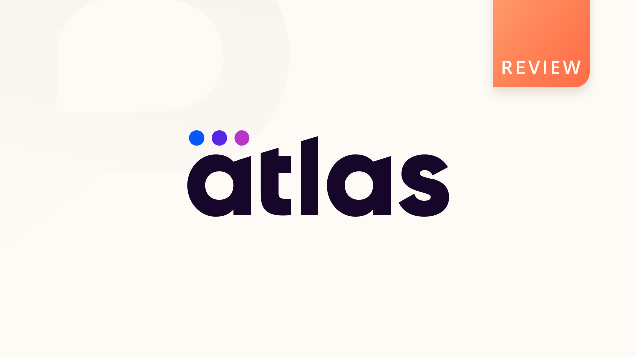 Atlas Review