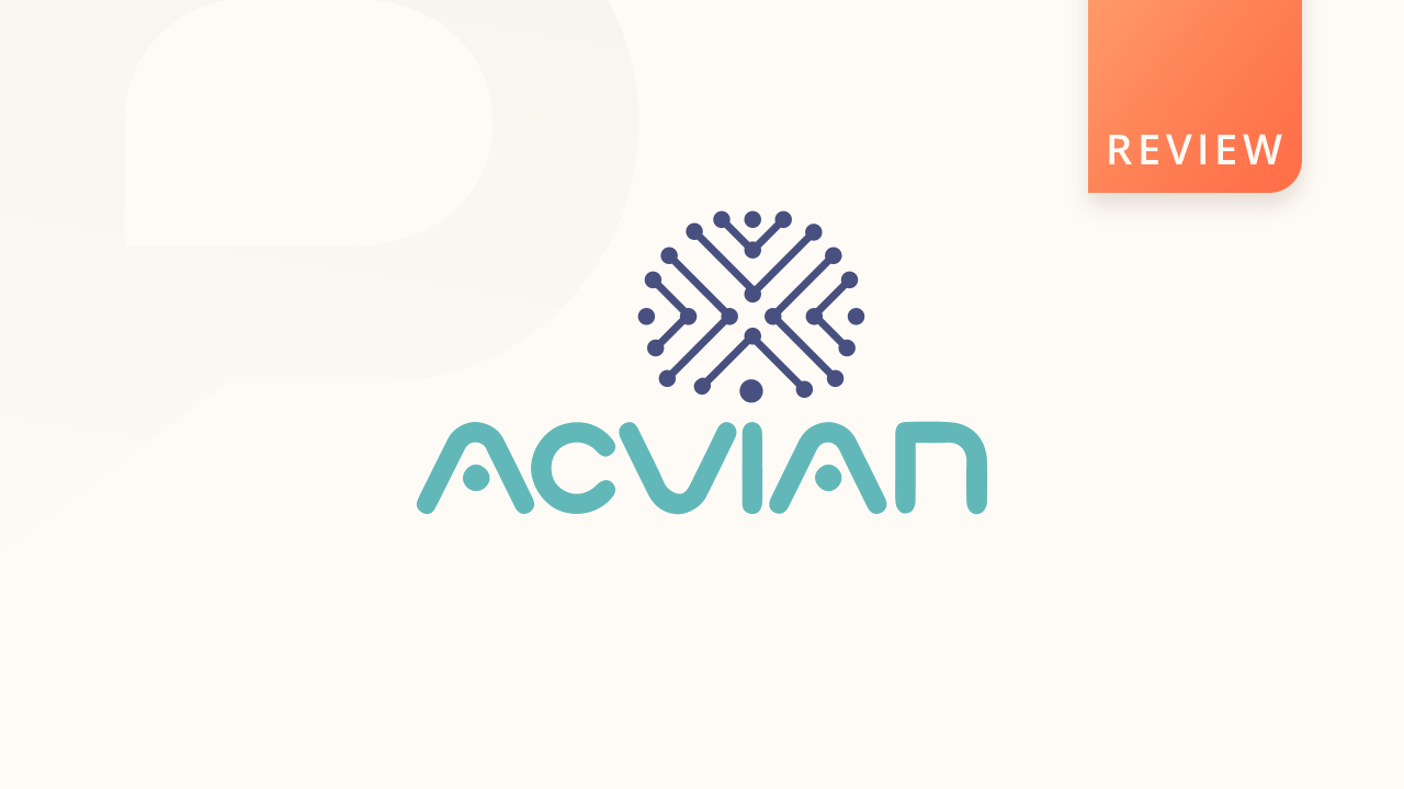 Acvian Review