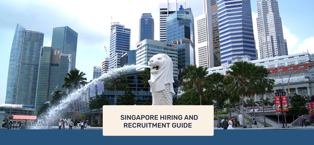 Singapore Hiring Guide