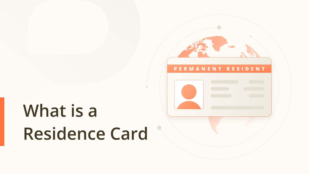 What is a Residence Card: Understanding Its Purpose and Benefits