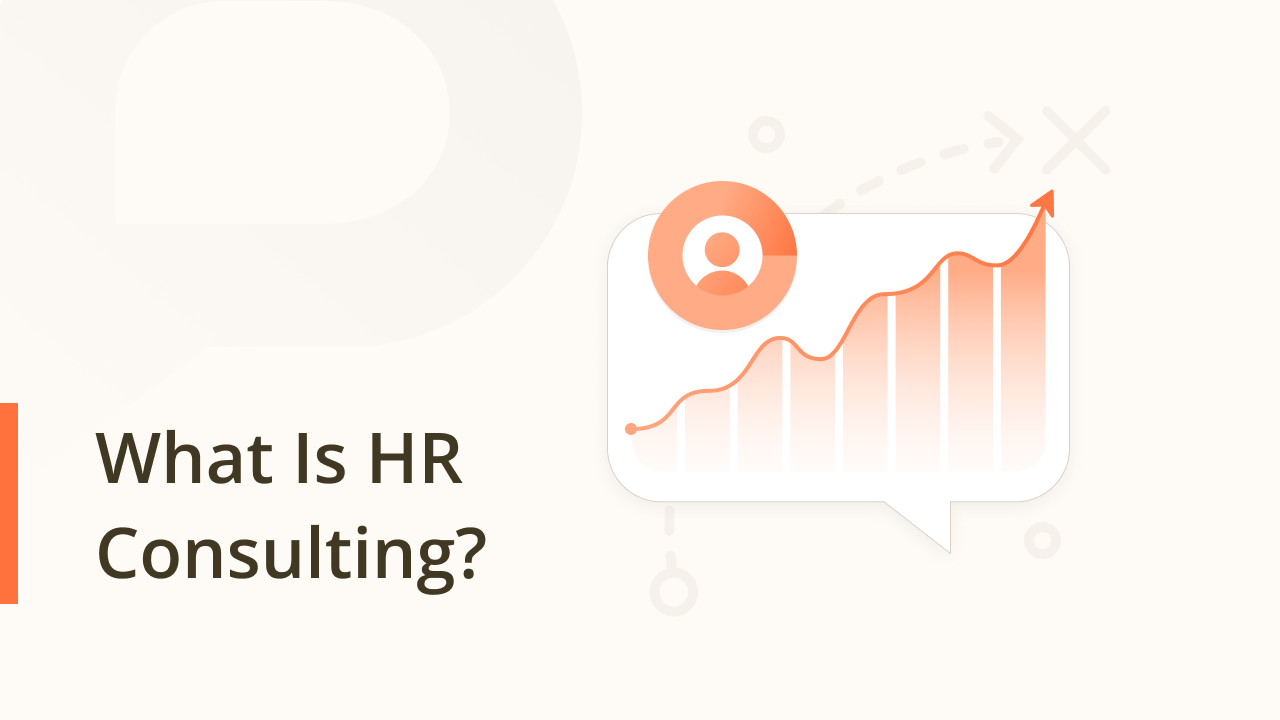 What Is HR Consulting?