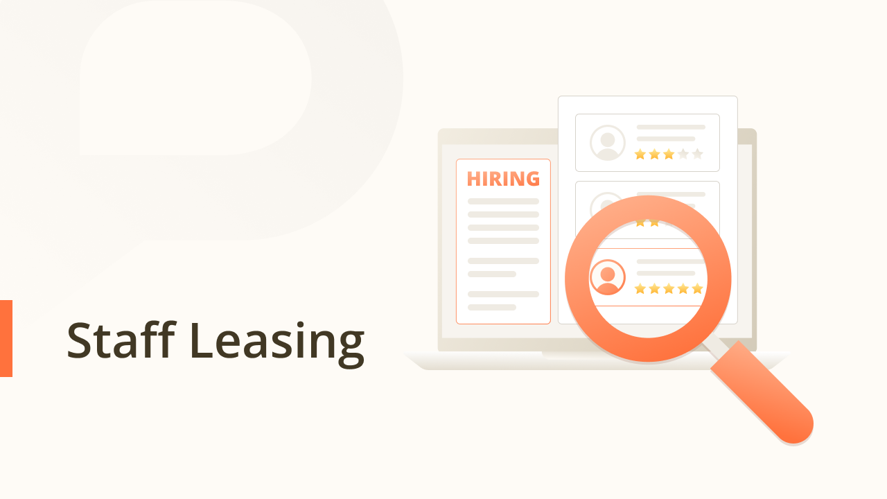 Staff Leasing: Key Benefits and Strategies for Business Growth