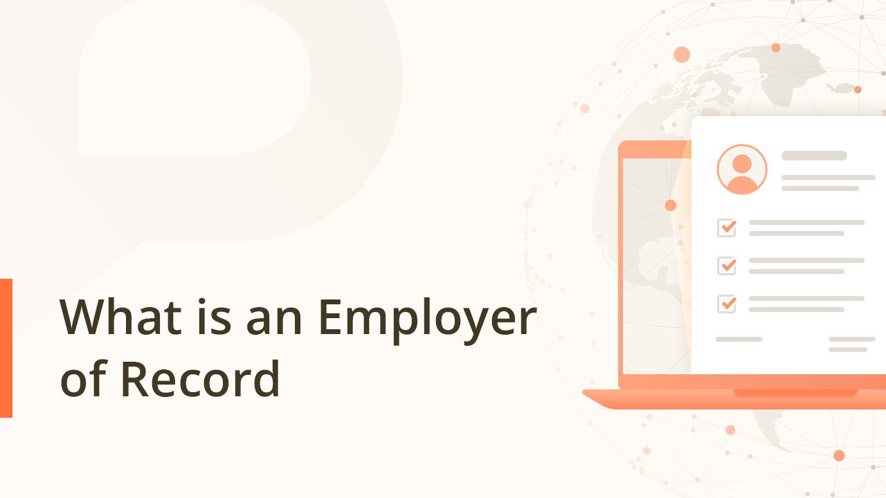 What is an Employer of Record (EOR)