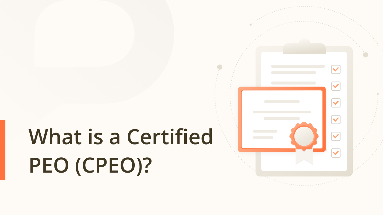 What is a Certified PEO (CPEO)?